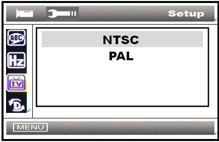 TV mode Output formats PAL / NTSC for option depends on country to set Note: If after set the TV output