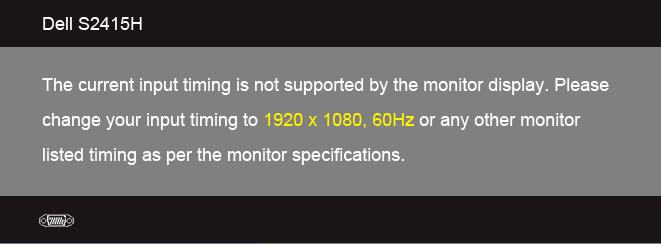 When the monitor does not support a particular resolution mode, you will see the following message: This means that the monitor cannot synchronize with the signal that it is receiving from the