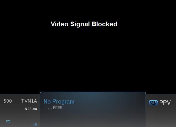 VIDEO SIGNAL BLOCKED Not a