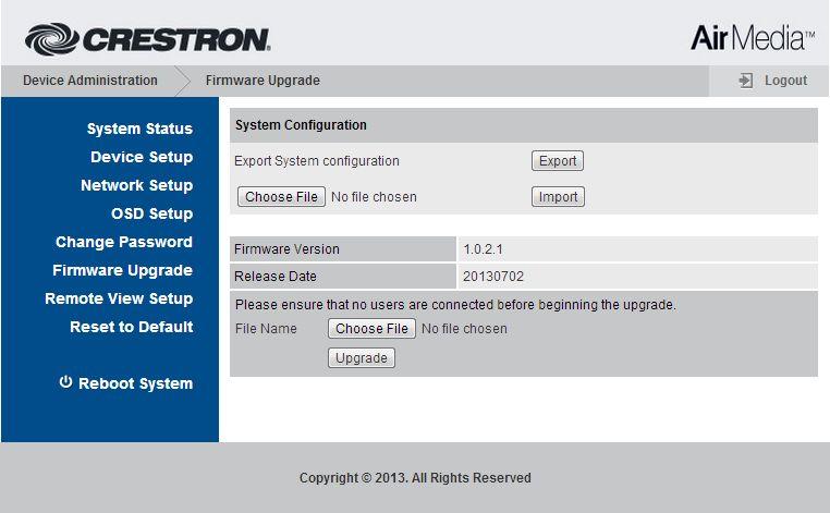 Crestron AM-100 AirMedia Presentation Gateway Device Administration Menu Showing the Firmware Upgrade Screen Device settings can be imported from another device or exported to a file for use on