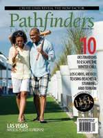 ABOUTPATHFINDERS Pathfinders is the leading leisure travel publication for the black travel enthusiast.