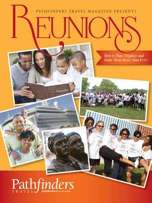 SPECIALGUIDES THE GUIDE TO GREAT REUNIONS The Guide to Great Reunions allows you to reach the $80 billion purchasing power of the African-American market, the strongest among the multicultural market