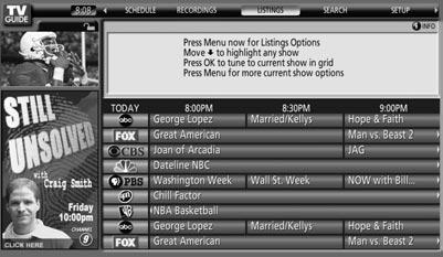 TV Guide On Screen Five (5) Services: LISTINGS SEARCH RECORDINGS SCHEDULE SETUP NOTE: 1.