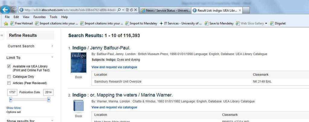 10 Finding records by collection/departmental library: With Library Search items held in a specific location are retrieved by refining the search after the results are listed.
