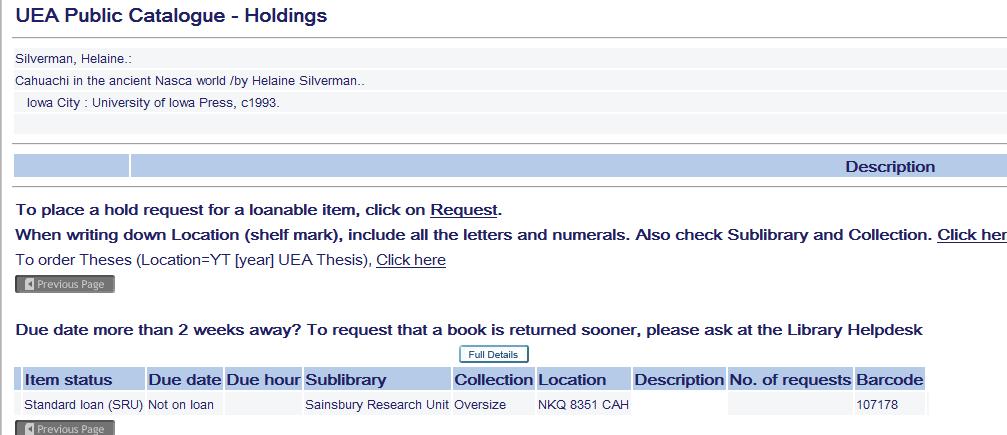 Library Search: For Primo OneSearch these are indicated following the Library location information. Check the status/due date to ensure the item is Not on loan.
