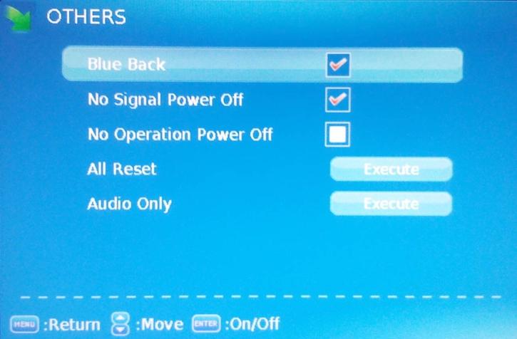 OTHERS This option allows users to set other features of the TV. 1. Press MENU to open the OSD. 2. Press or to select OTHERS and press ENTER. 3.
