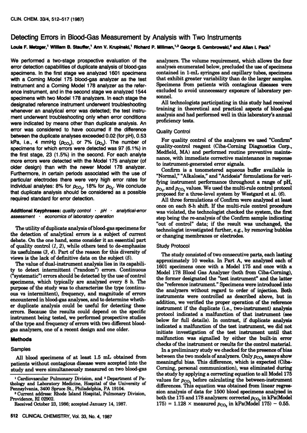 CLIN. CHEM. 33/4, 512-517 (1987) Detectng Errors n Blood-Gas Measurement by Analysswth Two Instruments LouIs F. Metzger, Wllam B. Stauffer, Ann V. Kruplnskl, Rchard P. MIIlman,3 George S.