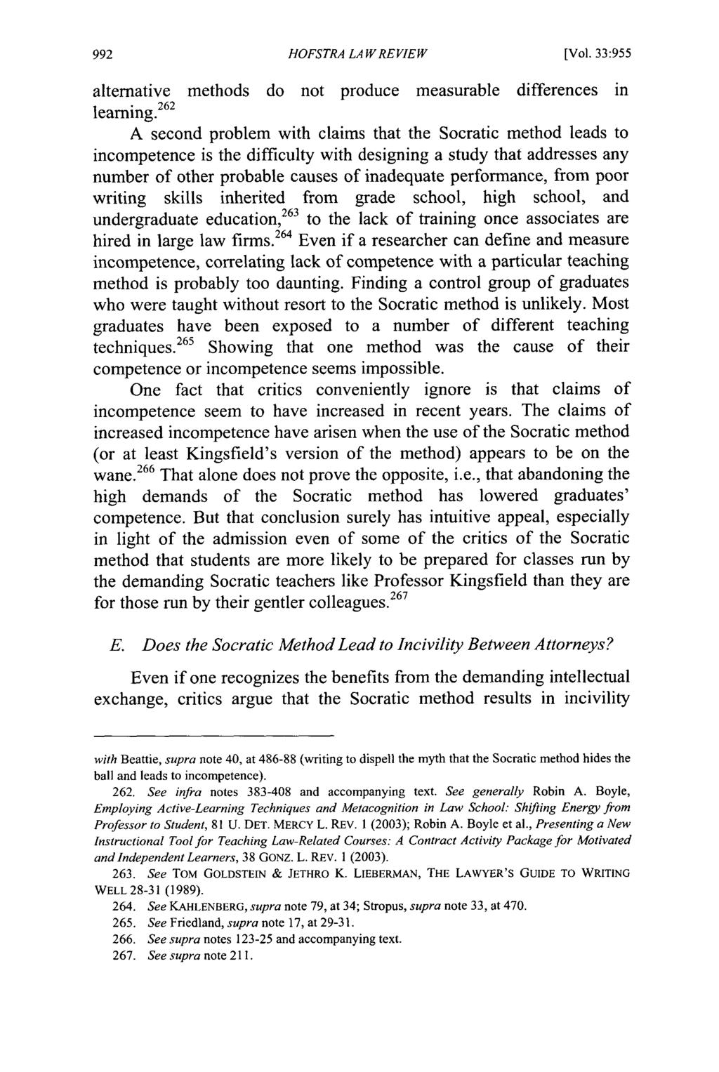 Hofstra Law Review, Vol. 33, Iss. 3 [2005], Art. 4 HOFSTRA LA W REVIEW [Vol. 33:955 alternative methods do not produce measurable differences in learning.