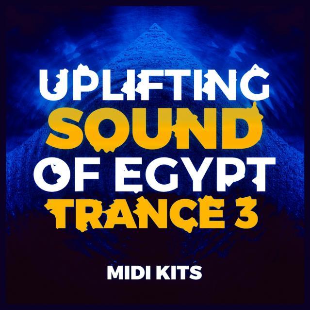 Trance Euphoria are proud to release Uplifting Sound Of Egypt Trance 3 MIDI Kits the third release in this exciting epic series featuring another 25 x Trance MIDI Kits with 125 x MIDI s in total also