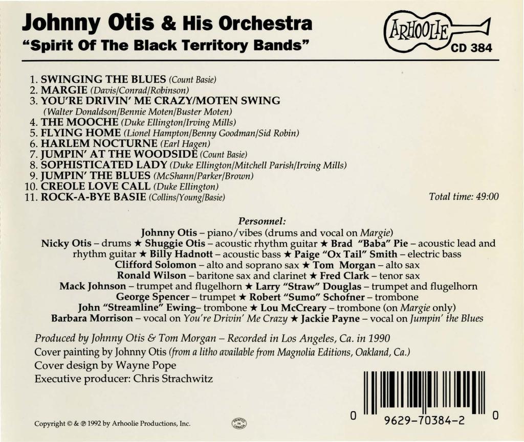 Johnny Otis & His Orchestra "Spirit Of The Black Territory Bands" 1. SWINGING THE BLUES (Count Basie) 2. MARGIE (Davis/Conrad/Robinson) 3.