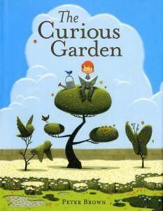 The Curious Garden, by Peter Brown,