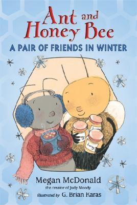 A Pair of Friends in Winter, by Megan McDonald