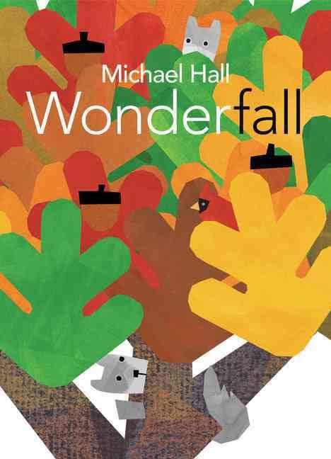 Avi Wonderfall by Michael Hall Read a book from the list and draw a picture of your favorite character!