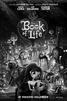 Thursday Evening Screening The Book of Life 20th Century Fox The Book of Life, a vibrant fantasy-adventure, tells the legend of Manolo, a conflicted hero and dreamer who sets off on an epic quest