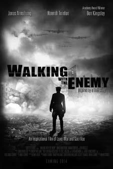 Tuesday Afternoon Screening Walking With the Enemy Liberty Studios Inspired by a true story, Walking With the Enemy follows the heroic lives of a world leader and a young man swept up in the horrors