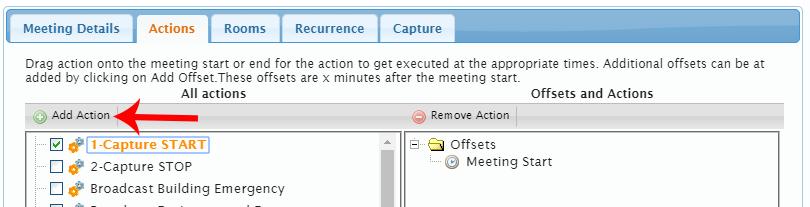 i. Click Add Action. 3. (OPTIONAL) To schedule a recurring recording, select the Recurrence tab.