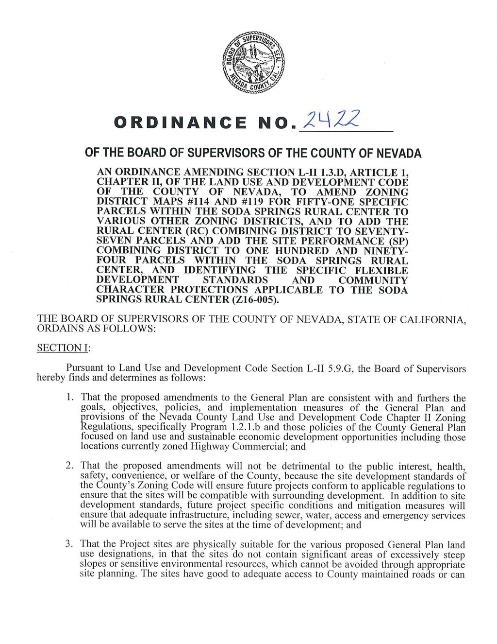 ORDINANCE NO. ~~~-~ OF THE BOARD OF SUPERVISORS OF THE COUNTY OF NEVADA AN ORDINANCE AMENDING SECTION L-II 1.3.