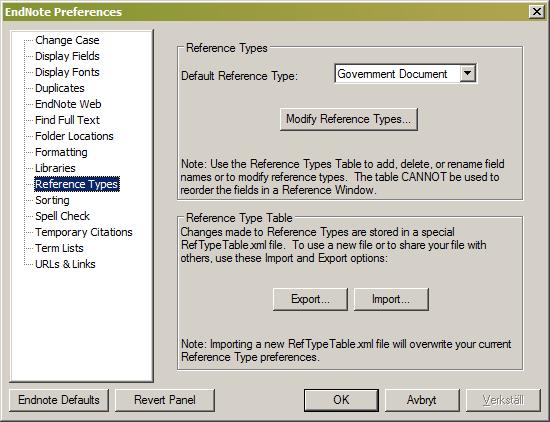 In the window, choose which Reference Type to modify. In the left-hand margin you see the fields that you can choose from; in the right-hand margin you see the fields that are in use.
