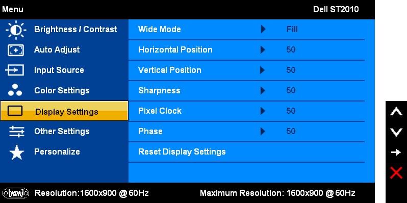Wide Mode Adjusts the image ratio as 1:1, Aspect or full screen. NOTE: Wide Mode adjustment is not required at maximum preset resolution 1600 x 900.