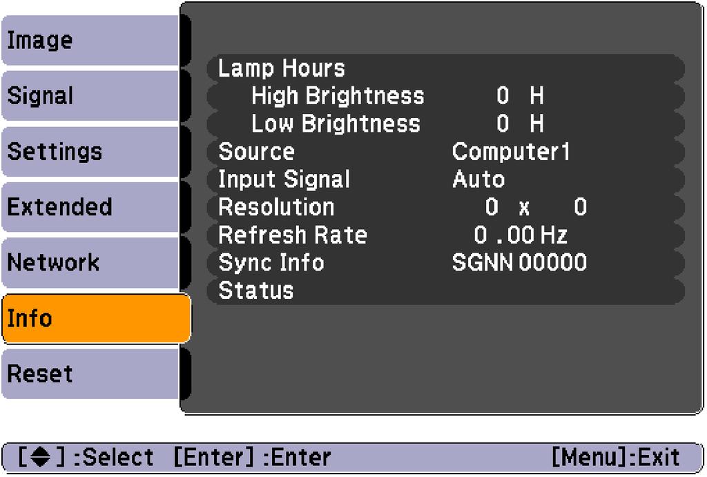 Computer image/component videog Composite videog/s-videog EasyMP Sub Menu Function Lamp Hours You can display the cumulative lamp operating time *.