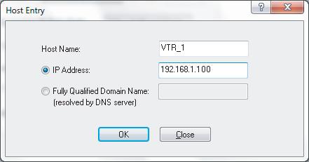 Host Name: Enter a name that will be easily identifiable during management. (e.g., VTR_1 when controlling the VTR as VTR1 with this software.