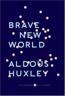 Sharyland Pioneer High School English IV CP Summer Reading Extra Credit Assignment CHOOSE ONE (1) OF THE FOLLOWING NOVELS FOR THIS ASSIGNMENT: Brave New World by Aldous Huxley OR 1984 by George