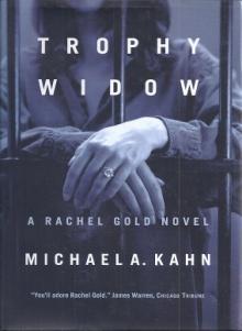Trophy Widow by Michael A.