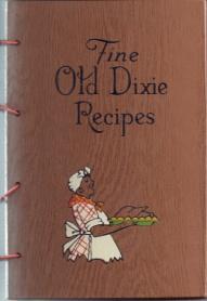 Page, 1904 Fine Old Dixie Recipes Southern Cook Book, 322 Old