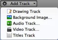 Inserting a Background Picture To insert a background into your animation; Select the Add Track button located underneath the Tracks display. Select Background Image.