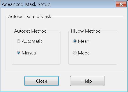 Advanced Mask Setup dialog Autoset Method: Sets the autoset behavior.