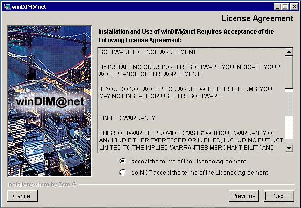 User Guide Installation windim@net Please read the license agreement. Press the Next button to accept conditions and continue the installation process.