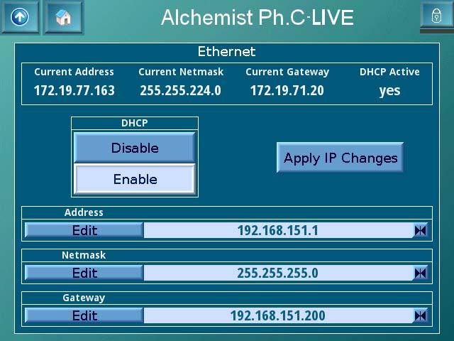 Alchemist Ph.C-HD LIVE www.snellgroup.com Operation Using the Touch Screen (Option) 5.13.5 Ethernet The Alchemist can connect to a RollCall 32-bit control panel via an Ethernet connection.