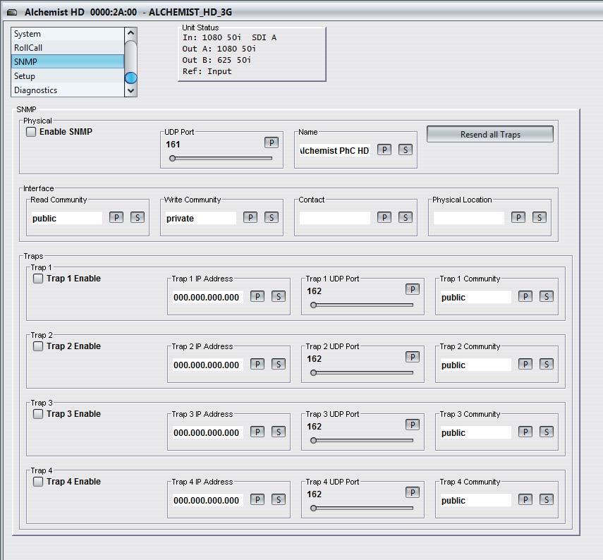 Alchemist Ph.C-HD LIVE www.snellgroup.com Operation Using the RollCall Control Panel 4.28 SNMP On the SNMP screen, you can configure and enable up to four SNMP traps.
