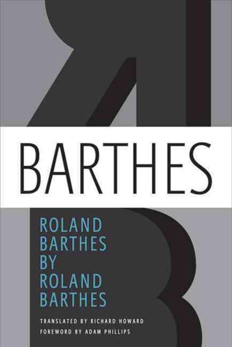 Barthes in his autobiography, Roland Barthes by Roland Barthes (1975), announced that All of this must be thought of as being said by a character in a novel.