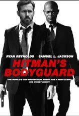 THE HITMAN S BODYGUARD (AUGUST 2017) DISTRIBUTOR: TBC SYNOPSIS: The world's top bodyguard gets a new client, a hit man who must testify at the