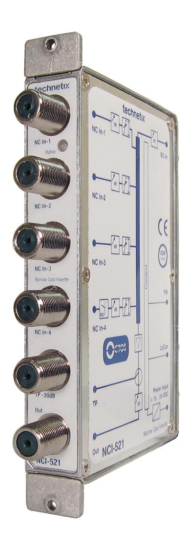 The NCI solution consists of the following modules: The NCI-521 is compact, flexible and offers greater than 70 db isolation between ports.
