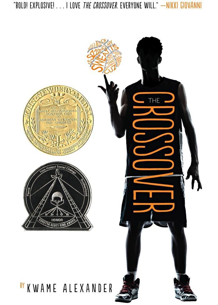 2015 Award Winner The Crossover by Kwame Alexander Fourteen-year-old twin basketball stars Josh and Jordan wrestle with highs and