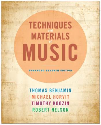 e-wokbook fo TECHNIQUES AND MATERIALS OF MUSIC Fom the Common Pactice Peiod Though the Tentieth Centuy ENHANCED