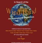 In Search of the Wind-Band: An International Expedition By Daniel Rager In Search of the Wind-Band: An International Expedition is a new interactive E-book, exploring 16 countries.