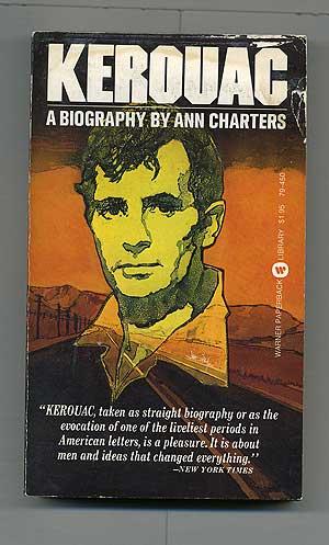 underside of the rear panel. #106428... $20 CHARTERS, Ann. Kerouac: A Biography.