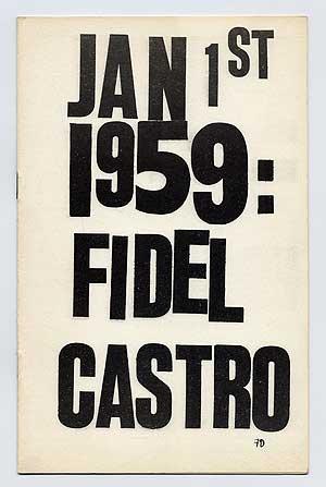 Jan 1st 1959: Fidel Castro. New York: Totem 1959. First edition. Stapled wrappers. Fine.