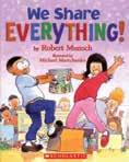 by Eva Campbell 32 pages Gr. K 3 Moving Day! by Robert Munsch illus.