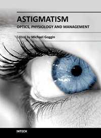 Astigmatism - Optics, Physiology and Management Edited by Dr.