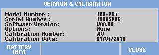Maintaining the Test Tool Displaying Version and Calibration Information 7 Displaying Version and Calibration Information You can display version number and calibration date: 1 USER Display the USER