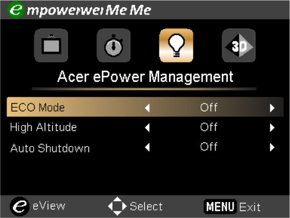 17 Acer epower Management Press " " to launch "Acer epower Management". "Acer epower Management"provides you one shortcut to save the lamp and projector s life.