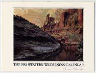 ABBEY, Edward et al. The 1983 Western Wilderness Calendar. (Np - Salt Lake City): Dream Garden Press (1982). Stapled wrappers. Fine.