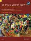 MORE CLASSICAL PIANO COLLECTIONS CLASSICS MEET JAZZ VOLUME 2 14 famous themes from music history, from Bach to Offenbach,
