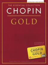 99 BEETHOVEN GOLD The Essential Collection 14042306 Book/CD Pack $19.99 CHOPIN GOLD The Essential Collection 14050053 Book/ Online Audio $19.