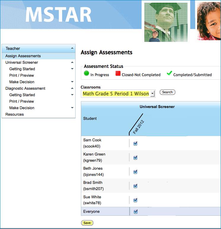 MSTAR Universal Screener Manual Page 37 A green circle will appear adjacent to each student s name, indicating that the