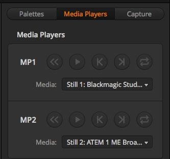 s Each of the two media player sources have a fill and key (cut) output. player fill sources are called media player or, and media player key sources are called media player key and media player key.